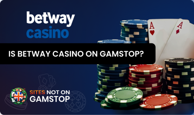 Is Betway on GamStop?