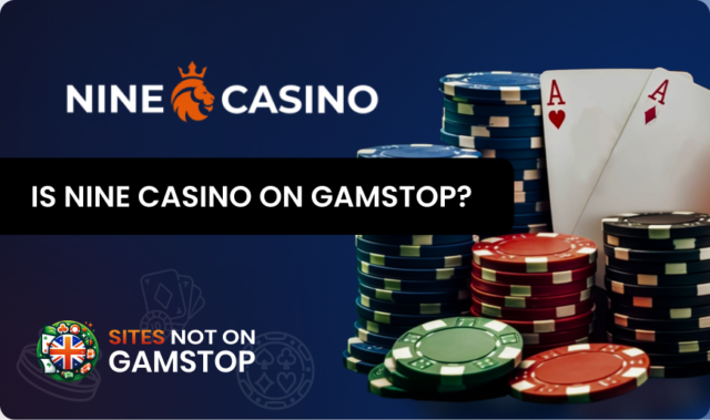 Is Nine Casino on GamStop?