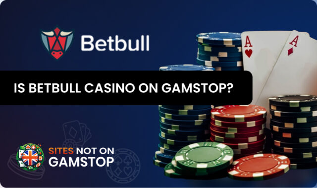 Is BetBull Casino on GamStop?
