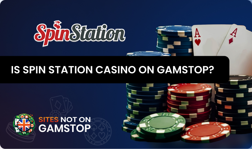 Is Spin Station Casino on GamStop?